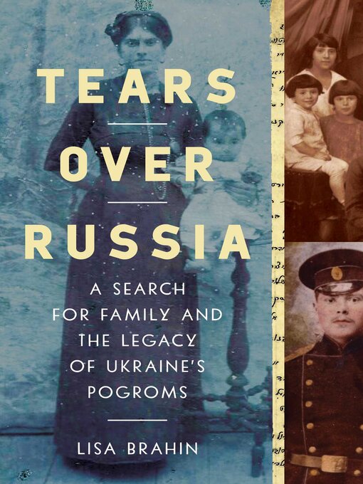 Title details for Tears Over Russia by Lisa Brahin - Available